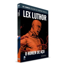 Dc Comics Graphic Novels - Ed 12 Lex Luthor: Homem De Aço